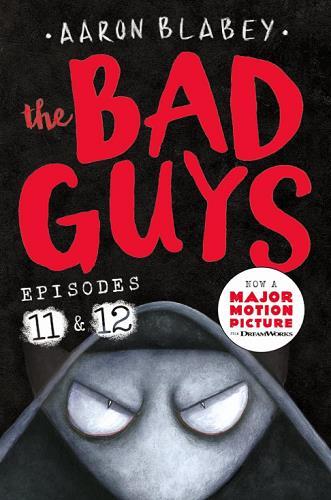 The Bad Guys (Bks. 11 & 12)