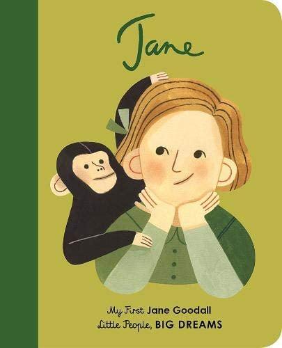 Jane Goodall (My First Little People, Big Dreams)