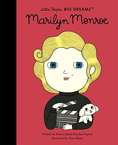Marilyn Monroe (Little People, Big Dreams)