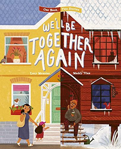 We'll Be Together Again (One Book, Two Stories)