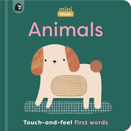 Animals Touch-and-Feel First Words (MiniTouch)