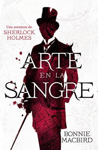 Arte en la Sangre (Una Aventura de Sherlock Holmes)