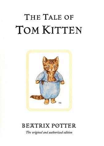 The Tale of Tom Kitten (Beatrix Potter Originals, Bk. 8)