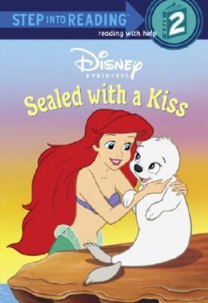 Sealed With A Kiss (Disney Princess, Step Into Reading Level 2)