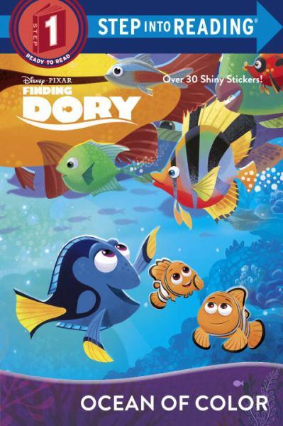 Ocean of Color (Finding Dory, Step into Reading Level 1)