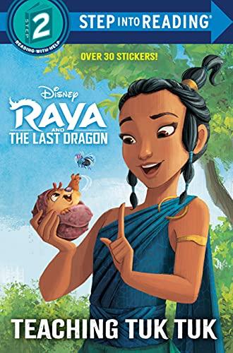 Raya and the Last Dragon: Teaching Tuk Tuk (Step Into Reading, Step 2)