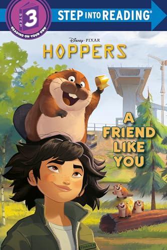A Friend Like You (Disney/Pixar Hoppers, Step Into Reading, Step 3)