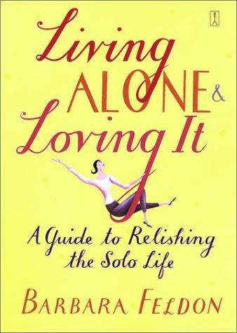 Living Alone & Loving It