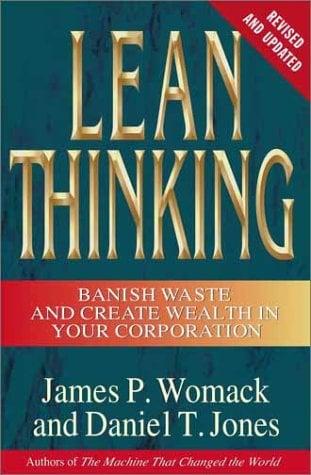 Lean Thinking: Banish Waste and Create Wealth in Your Corporation  (Revised and Updated)