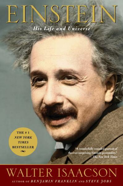 Einstein: His LIfe and Universe