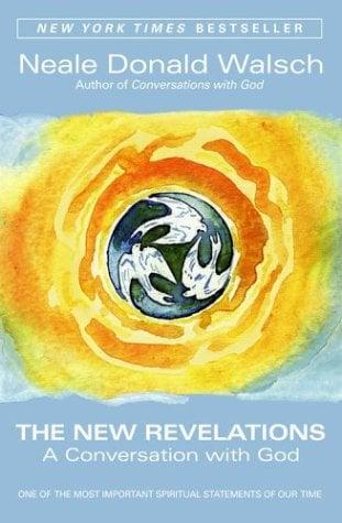 The New Revelations: A Conversation with God