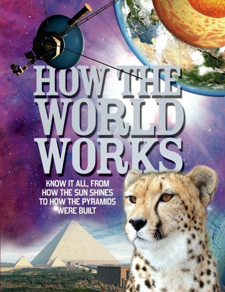 How the World Works