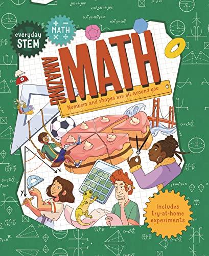 Amazing Math (Everyday STEM Math)