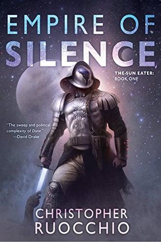 Empire of Silence (Sun Eater, Bk. 1)