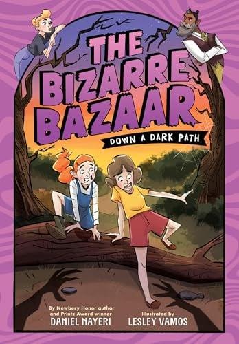 Down a Dark Path (The Bizarre Bazaar, Volume 2)