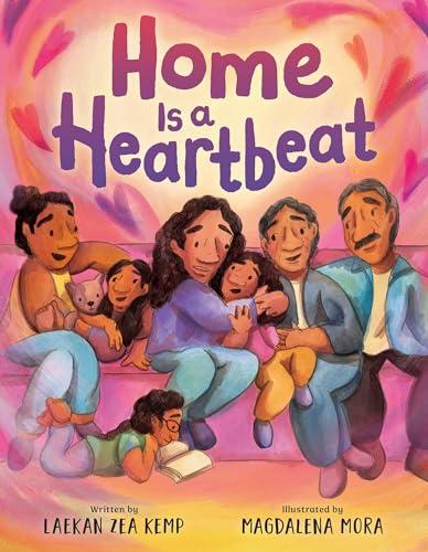 Home Is a Heartbeat