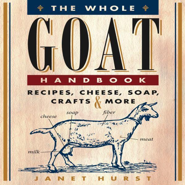 The Whole Goat Handbook
