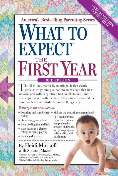 What to Expect the First Year (3rd Edition)