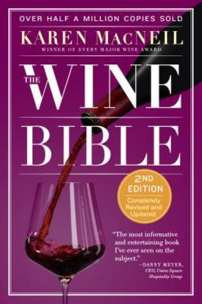 The Wine Bible (Revised Second Edition)