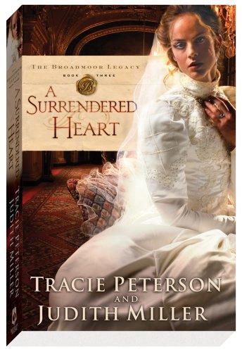 A Surrendered Heart (Broadmoor Legacy, Bk. 3)