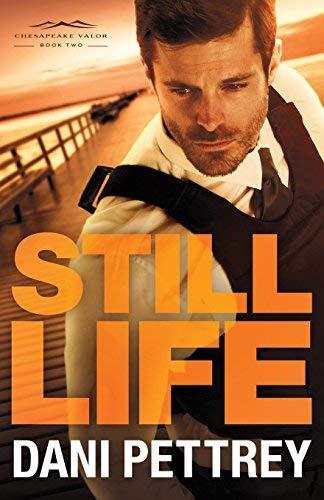 Still Life (Chesapeake Valor, Bk. 2)