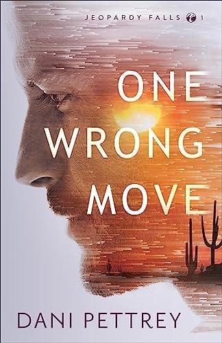 One Wrong Move (Jeopardy Falls, Bk. 1)