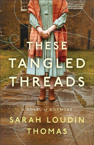 These Tangled Threads (Biltmore)