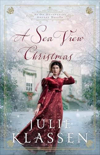 A Sea View Christmas (On Devonshire Shores Novella)