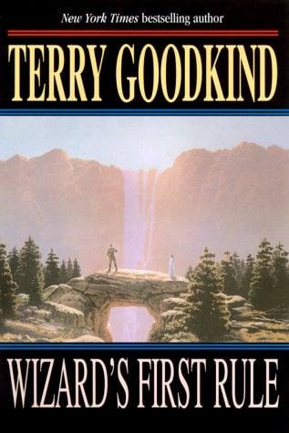 Wizard's First Rule (Sword of Truth, Bk. 1)