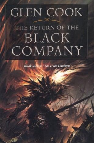 The Return of the Black Company: Bleak Seasons / She Is the Darkness (Glittering Stone, Books 1 & 2)