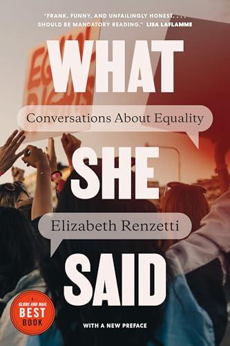 What She Said: Conversations About Equality