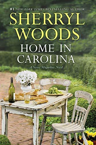 Home in Carolina (Sweet Magnolias, Bk. 5)