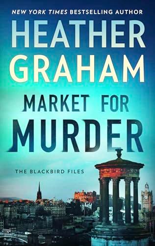 Market for Murder (The Blackbird Files, Bk. 2)