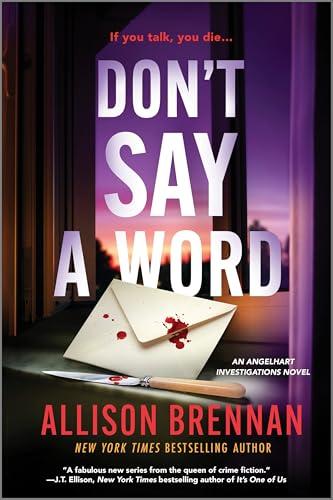 Don't Say a Word (Angelhart Investigations, Bk. 2)