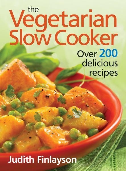 The Vegetarian Slow Cooker