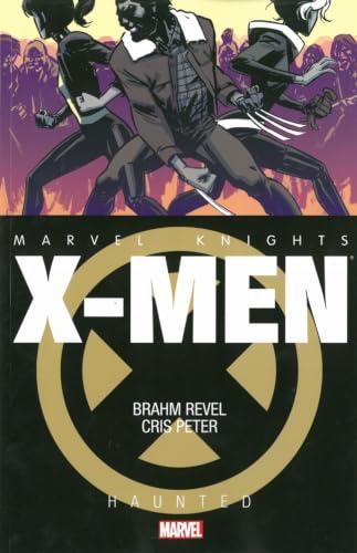 Haunted (Marvel Knights: X-Men)