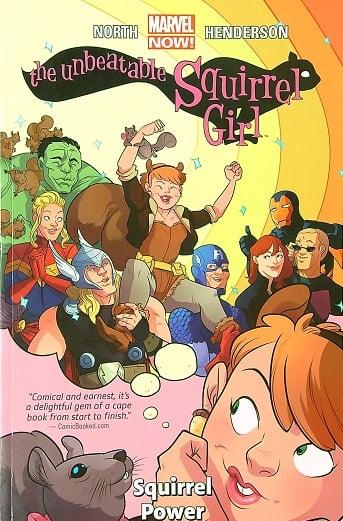 Squirrel Power (The Unbeatable Squirrel Girl, Volume 1)