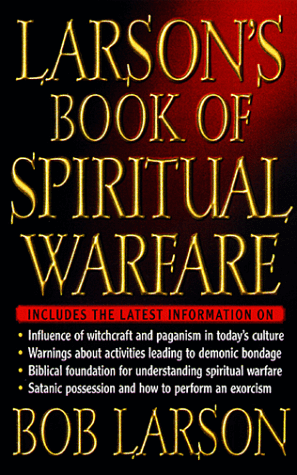 Larson's Book of Spiritual Warfare