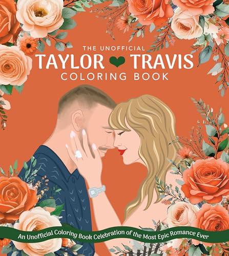 The Unofficial Taylor & Travis Coloring Book