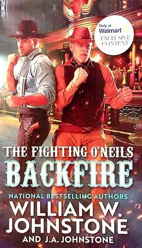 Backfire (The Fighting O'Neills, Bk. 2) (Walmart Edition)