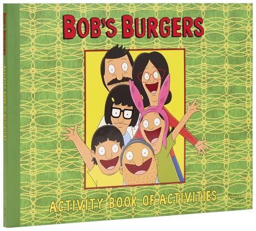 Bob's Burgers: Activity Book of Activities