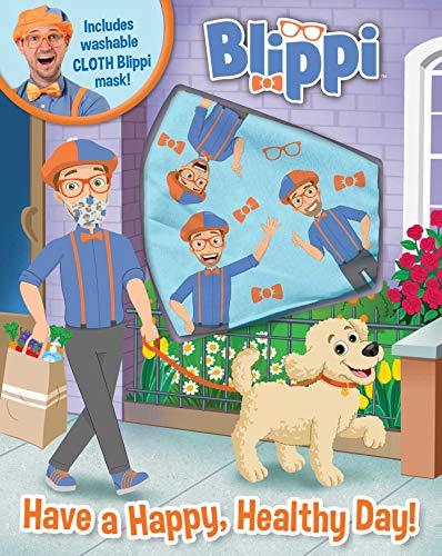 Have a Happy, Healthy Day! (Blippi)