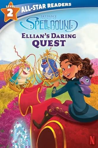 Ellian's Daring Quest (Spellbound, All-Star Readers, Level 2)