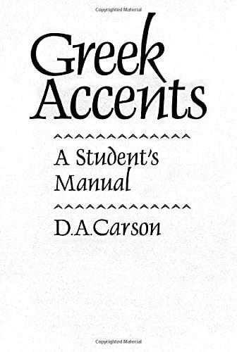 Greek Accents: A Student Manbual