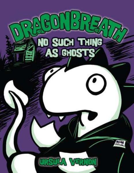 No Such Thing as Ghosts (Dragonbreath, Bk. 5)