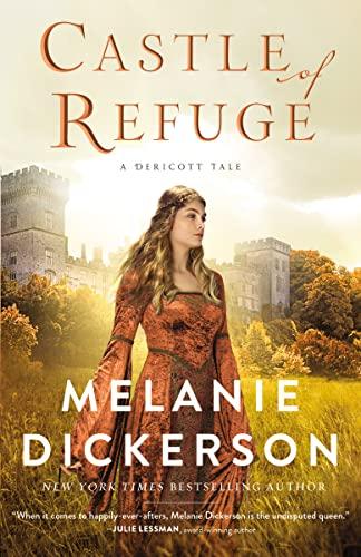Castle of Refuge (A Dericott Tale, Bk. 2)