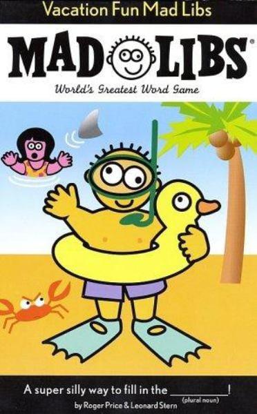 Vacation Fun (Mad Libs)