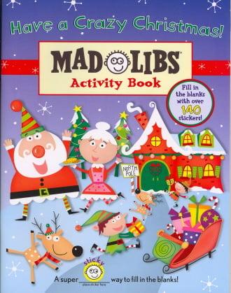 Have a Crazy Christmas  (Mad Libs Activity Book)