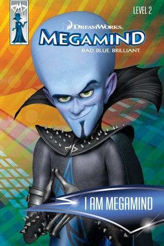 I Am Megamind (Megamind, Easy Reader, Level 2)