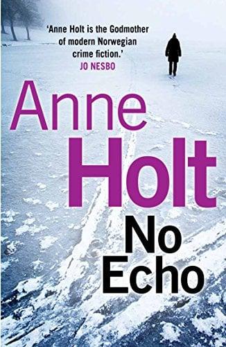 No Echo (Hanne Wilhelmsen, Bk. 6)